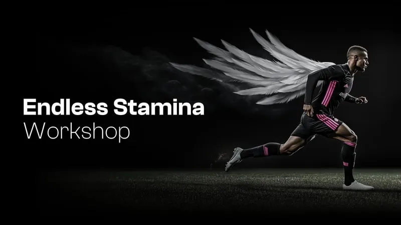 Endless Stamina Workshop course